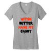 witch better have my candy Women's V-Neck T-Shirt