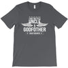 i have two titles uncle and godfather T-Shirt