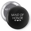 maid of honor Pin-back button