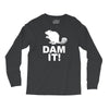 dam it! Long Sleeve Shirts