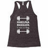 hakuna masquata Racerback Tank