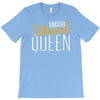 educated natural queen1 T-Shirt