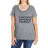 be confident Ladies Curvy T-Shirt
