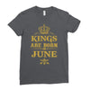 kings are born in june Ladies Fitted T-Shirt
