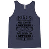 Real Kings Are Born On October 4 Tank Top
