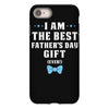 I Am The Best Father's Day Gift Ever Boy iPhone 8