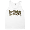 nevertheless, she persisted Tank Top