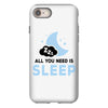 All You Need is Sleep iPhone 8