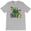 the hills have eyes T-Shirt