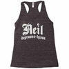neil degrasse tyson Racerback Tank