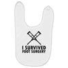 I Survived Foot Surgery Baby Bibs