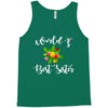 world's best sister with flowers. Tank Top