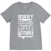 This Girl Is Taken By A Super Sexy December Boyfriend V-Neck Tee