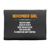 November Girl Hated By Many Accessory Pouches
