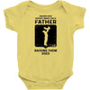 Having Kids Doesn't Make You A Father Raising Them Does Infant Clothing