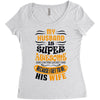 My Husband Is Super Awesome Women's Triblend Scoop T-shirt