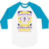 Never Underestimate the Strength of a Bladder Cancer Warrior Being 3/4 Sleeve Shirt