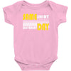 same shirt different day Baby Onesie