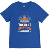 All Women Created Equal But The Best Born In January V-Neck Tee