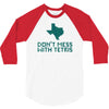 don't mess with tetris 3/4 Sleeve Shirt