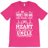 There's This Girl Who Stole My Heart She Calls Me Uncle T-Shirt