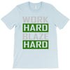 work hard blaze hard T-Shirt
