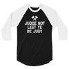 judge not lest ye be judy 3/4 Sleeve Shirt