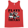 plays with trucks family matching Tank Top