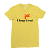 i2 keep it real Ladies Fitted T-Shirt