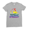 Totally Straight Lgbt Unicorn Ladies Fitted T-Shirt