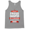 proud daughter dad Tank Top