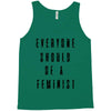 everyone should be feminist Tank Top