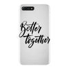 better together iPhone 7 Plus Case