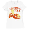 pavlov's cat Ladies Fitted T-Shirt