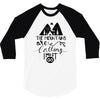 The Mountains, Are Callıng,  I Must Go 3/4 Sleeve Shirt