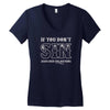 if you don't sin jesus died for nothing Women's V-Neck T-Shirt