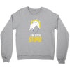 im with stupid Crewneck Sweatshirt