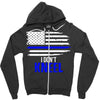 i don't kneel   patriotic stand for the flag, kneel for the dead Zipper Hoodie