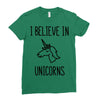 i believe in unicorns Ladies Fitted T-Shirt
