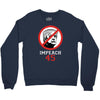 Impeach 45 Stop Trump Crewneck Sweatshirt