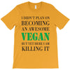 vegan T-Shirt