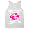 It's A Granny Thing Tank Top