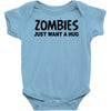 zombies just want a hug Baby Onesie