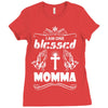 I Am One Blessed Momma Ladies Fitted T-Shirt
