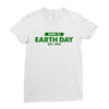 earth day shirt Ladies Fitted T-Shirt