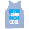 Be Your Self Stay Cool Tank Top
