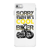 Sorry This Girl Is Already Takenby a Cool And Biker iPhone 7 Case