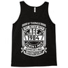 Things Better 1984 Age Approach Magnificent Tank Top
