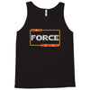 may the force be with you Tank Top