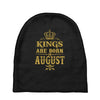 kings are born in august Baby Beanies